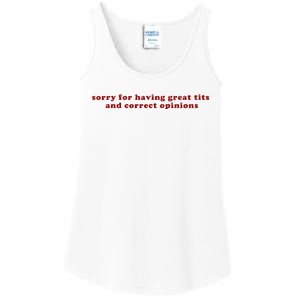 Sorry For Having Great Tits And Correct Opinions Ladies Essential Tank