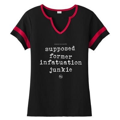 Supposed Former Infatuation Junkie Ladies Halftime Notch Neck Tee