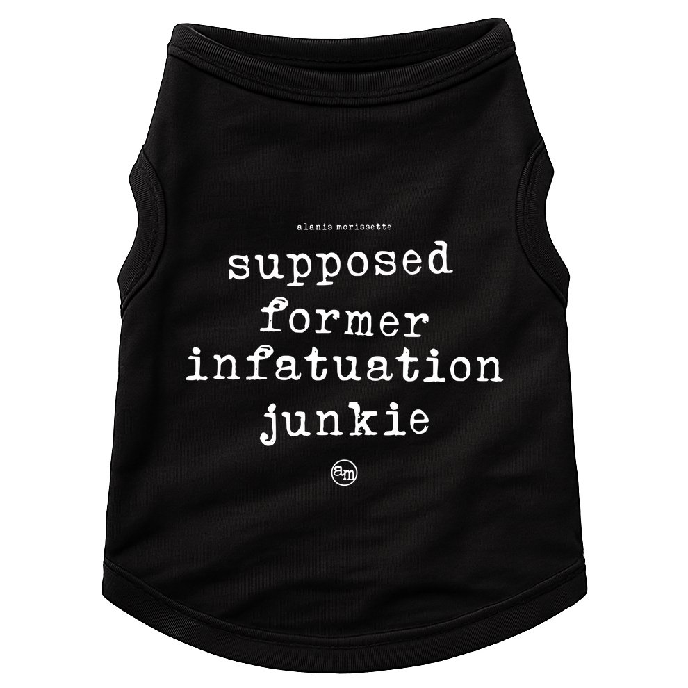 Supposed Former Infatuation Junkie Doggie Tank
