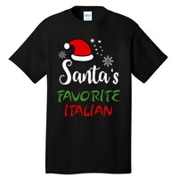 Santas Favorite Italian Funny Santa Hat Christmas Gift Tall T-Shirt