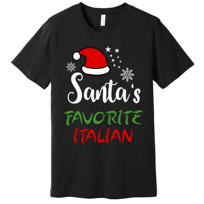 Santas Favorite Italian Funny Santa Hat Christmas Gift Premium T-Shirt