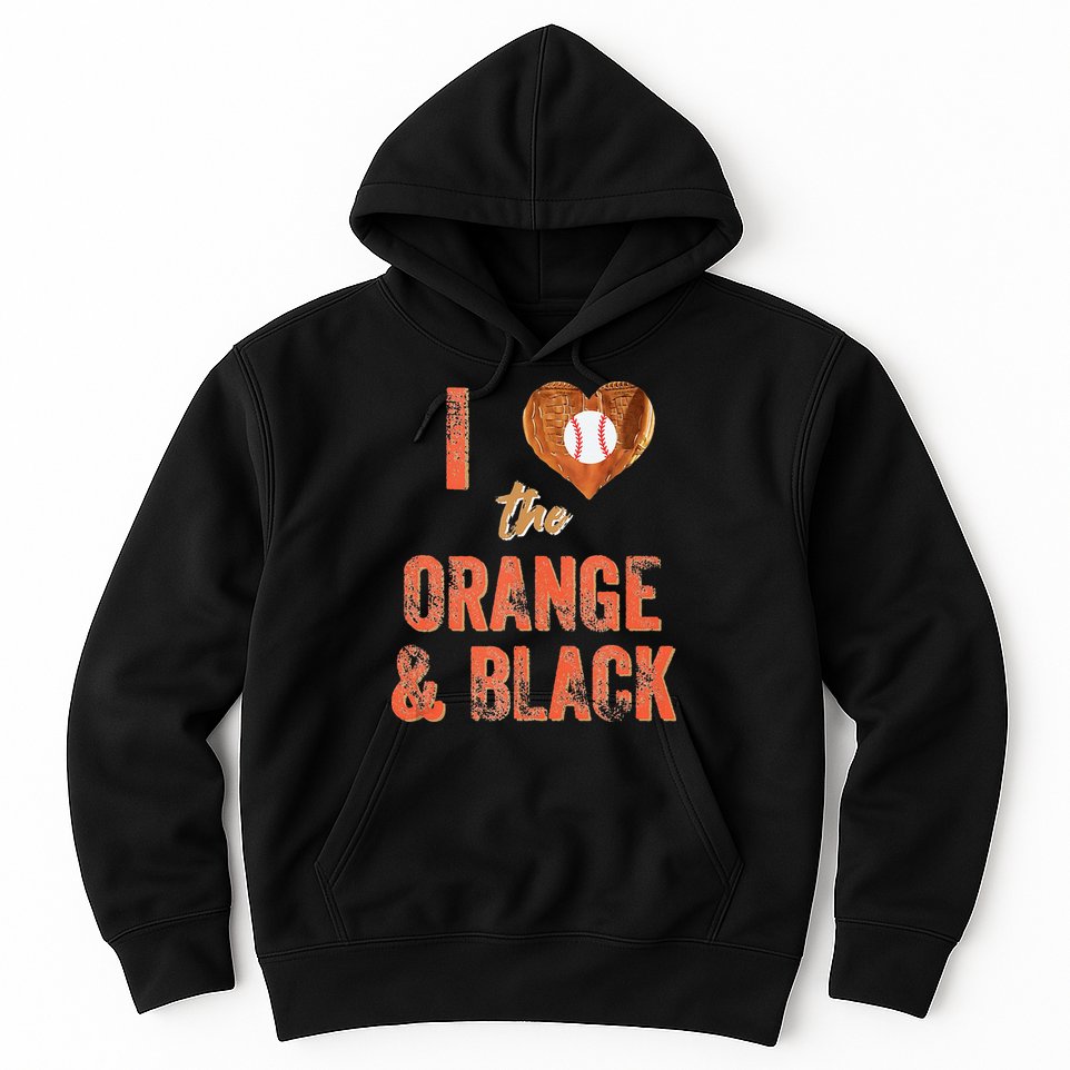 San Francisco I Love The Orange And Black Baseball Hoodie