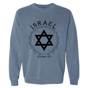 Support For Israel I Stand With Israel Jewish Non Distressed Garment-Dyed Sweatshirt