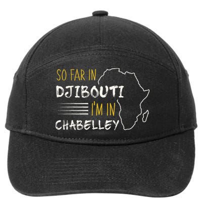 So Far In Djibouti IM In Chabelley 7-Panel Snapback Hat