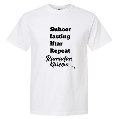 Suhoor Fasting Iftar Repeat Ramadan Kareem Gift For Ramadan Mubarak Garment-Dyed Heavyweight T-Shirt