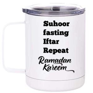 Suhoor Fasting Iftar Repeat Ramadan Kareem Gift For Ramadan Mubarak 12 oz Stainless Steel Tumbler Cup