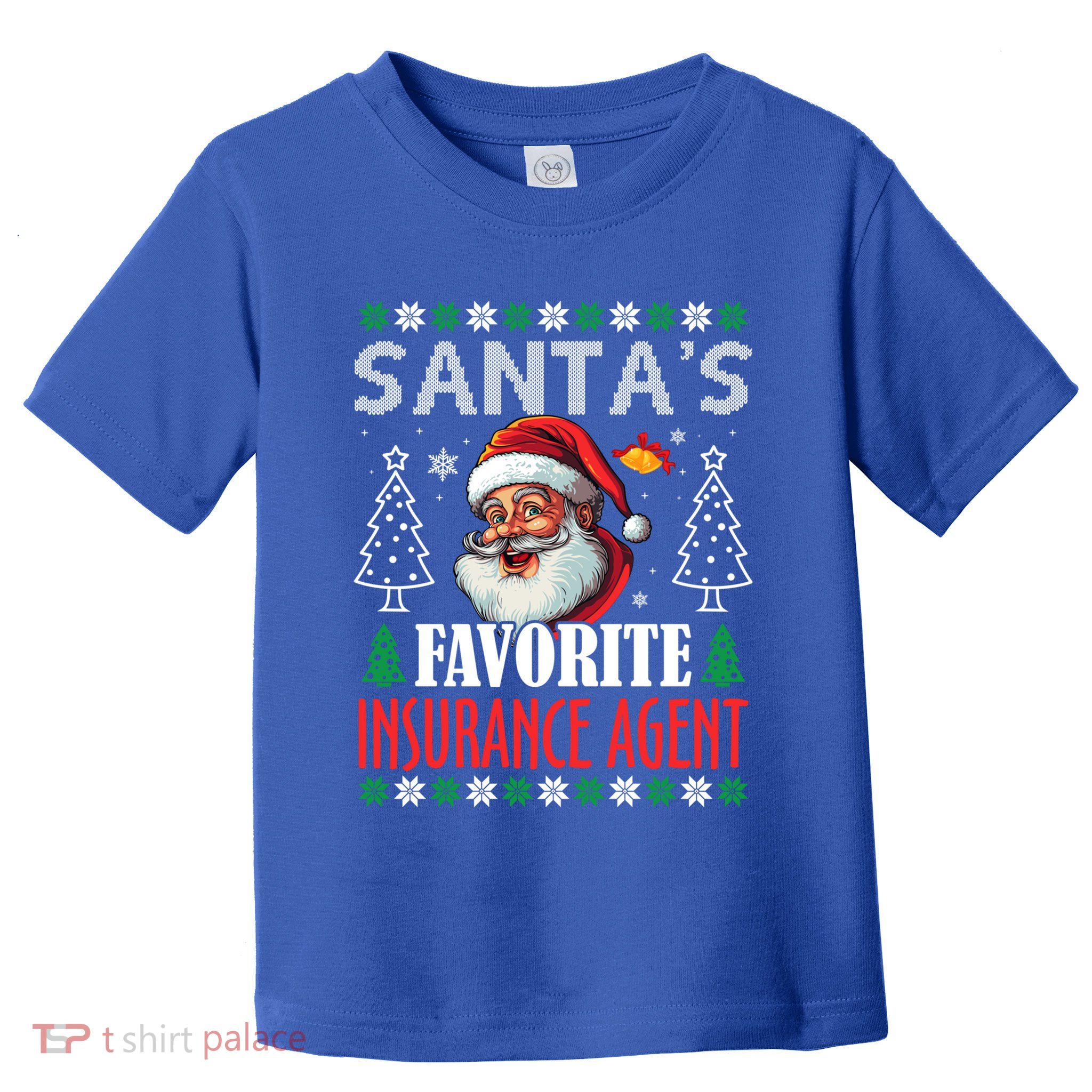SantaS Favorite Insurance Agent Funny Christmas Gift Toddler T-Shirt