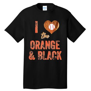 San Francisco I Love The Orange And Black Baseball Tall T-Shirt