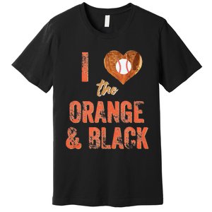 San Francisco I Love The Orange And Black Baseball Premium T-Shirt