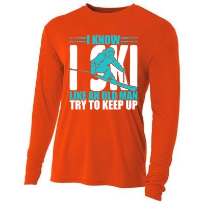 Skiing Fun I Know I Ski Like A Old Try And Keep Up Gift Cooling Performance Long Sleeve Crew