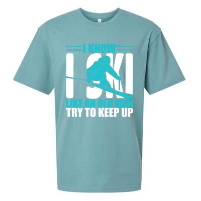 Skiing Fun I Know I Ski Like A Old Try And Keep Up Gift Sueded Cloud Jersey T-Shirt