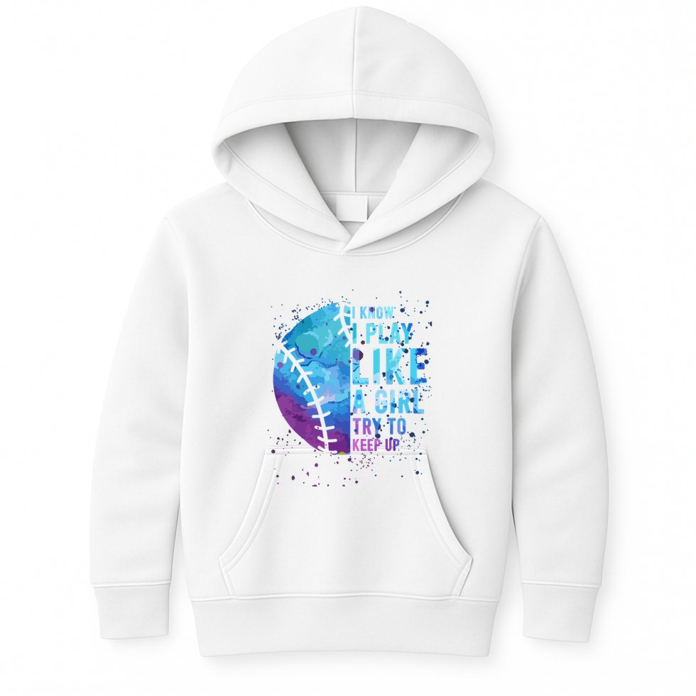 Softball Funny I Know I Play Like A Girl Gift Kids Hoodie