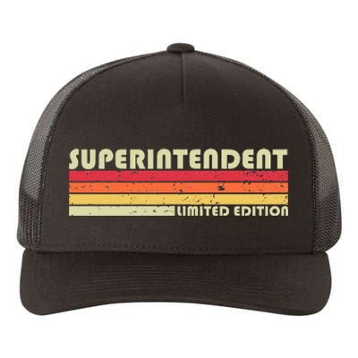 SUPERINTENDENT Funny Job Title Profession Birthday Worker Yupoong Adult 5-Panel Trucker Hat