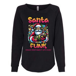 Santa Funk Jazz Funk Soul Hip Hop Womens California Wash Sweatshirt