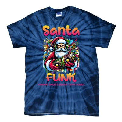 Santa Funk Jazz Funk Soul Hip Hop Tie-Dye T-Shirt