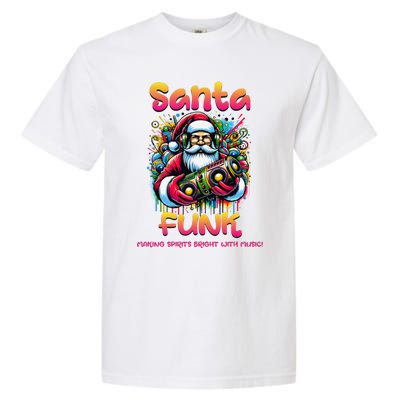 Santa Funk Jazz Funk Soul Hip Hop Garment-Dyed Heavyweight T-Shirt