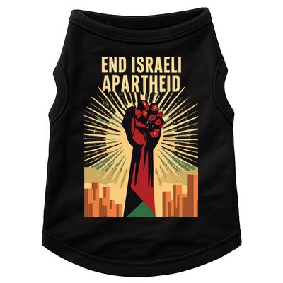 STAND FOR JUSTICE END ISRAEL APARTHEID PALESTINE Doggie Tank