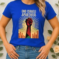 STAND FOR JUSTICE END ISRAEL APARTHEID PALESTINE Womens T-Shirt