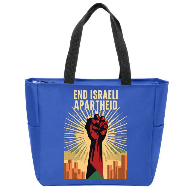 STAND FOR JUSTICE END ISRAEL APARTHEID PALESTINE Zip Tote Bag