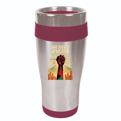 STAND FOR JUSTICE END ISRAEL APARTHEID PALESTINE 16oz Travel Tumbler
