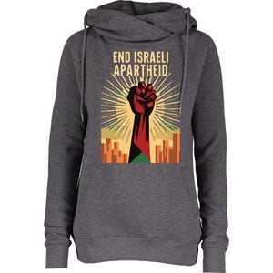 STAND FOR JUSTICE END ISRAEL APARTHEID PALESTINE Womens Funnel Neck Pullover Hood