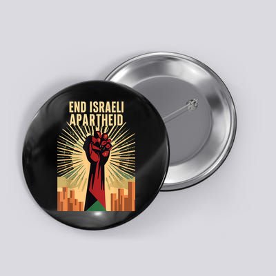 Stand For Justice: End Israel Apartheid Palestine Button