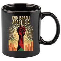 Stand For Justice: End Israel Apartheid Palestine 11oz C Handle Ceramic Mug