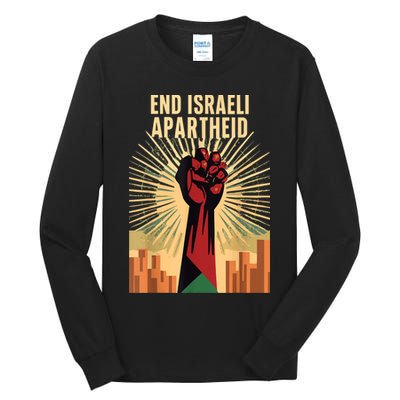 Stand For Justice: End Israel Apartheid Palestine Tall Long Sleeve T-Shirt