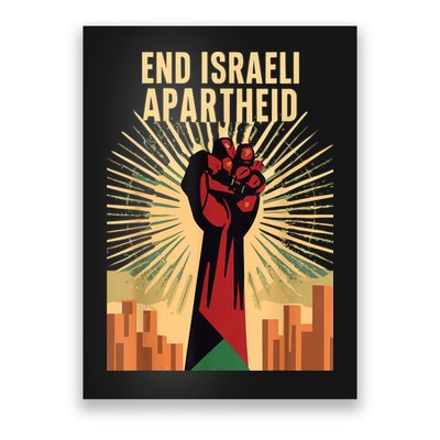 Stand For Justice: End Israel Apartheid Palestine Poster