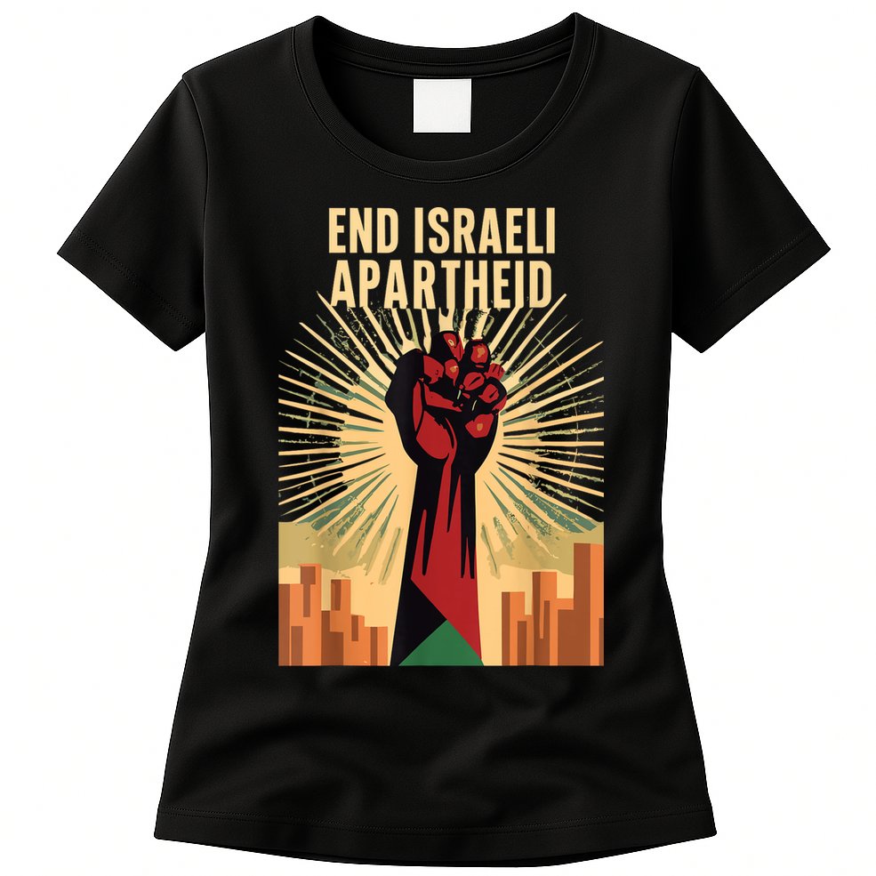 Stand For Justice: End Israel Apartheid Palestine Womens T-Shirt