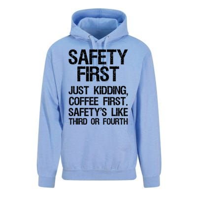 Safety First Just Kidding Coffee First Funny Sayings Unisex Surf Hoodie