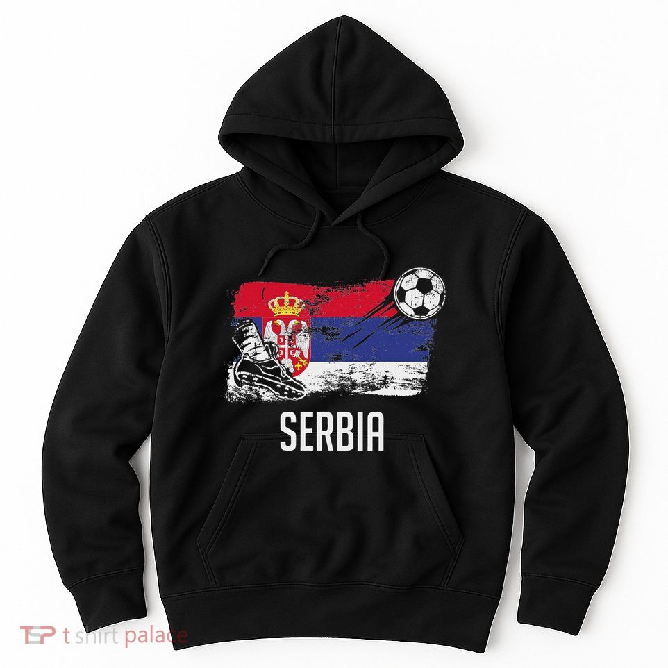 Serbia Flag Jersey Serbian Soccer Team Serb Or Serbian Hoodie