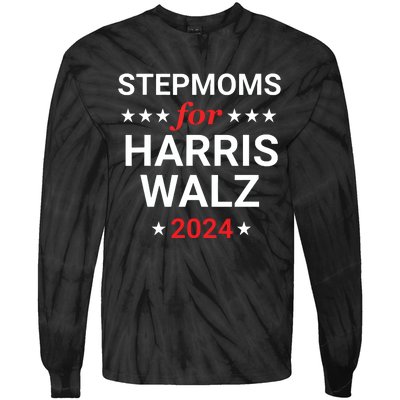 Stepmoms For Kamala Harris Walz Tie-Dye Long Sleeve Shirt