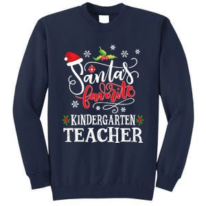 SantaS Favorite Kindergarten Teacher Xmas Party Tall Sweatshirt