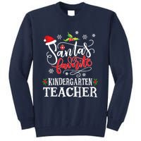 SantaS Favorite Kindergarten Teacher Xmas Party Tall Sweatshirt