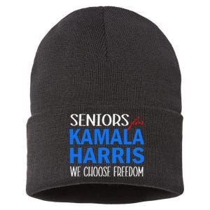 Seniors For Kamala Harris 2024 We Choose Freedom Sustainable Knit Beanie