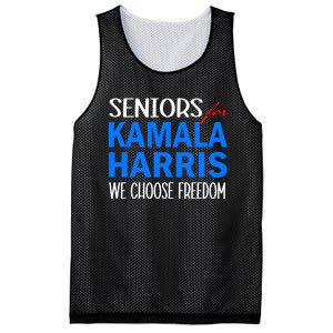 Seniors For Kamala Harris 2024 We Choose Freedom 2024 Kamala Harris For Presiden Mesh Reversible Basketball Jersey Tank