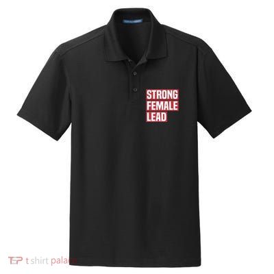 Strong Female Lead Theater Theatre Thespian Meaningful Gift Dry Zone Grid Polo