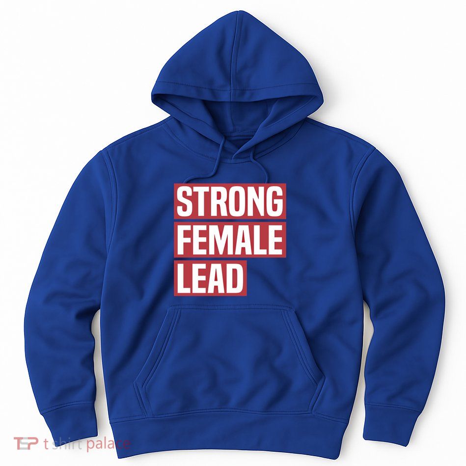 Strong Female Lead Theater Theatre Thespian Meaningful Gift Hoodie