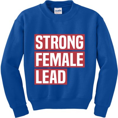 Strong Female Lead Theater Theatre Thespian Meaningful Gift Kids Sweatshirt