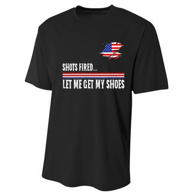 Shots Fired Let Me Get My Shoes Performance Sprint T-Shirt