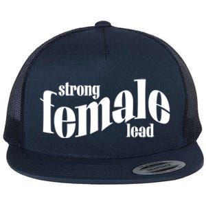 Strong Female Lead Theatre Actress 'S Role Gift Flat Bill Trucker Hat