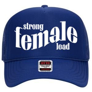 Strong Female Lead Theatre Actress 'S Role Gift High Crown Mesh Back Trucker Hat