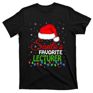 SantaS Favorite Lecturer Santa Hat Lights. Funny Christmas T-Shirt