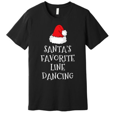 SantaS Favorite Line Dancer Funny Hat Christmas Dancing Premium T-Shirt