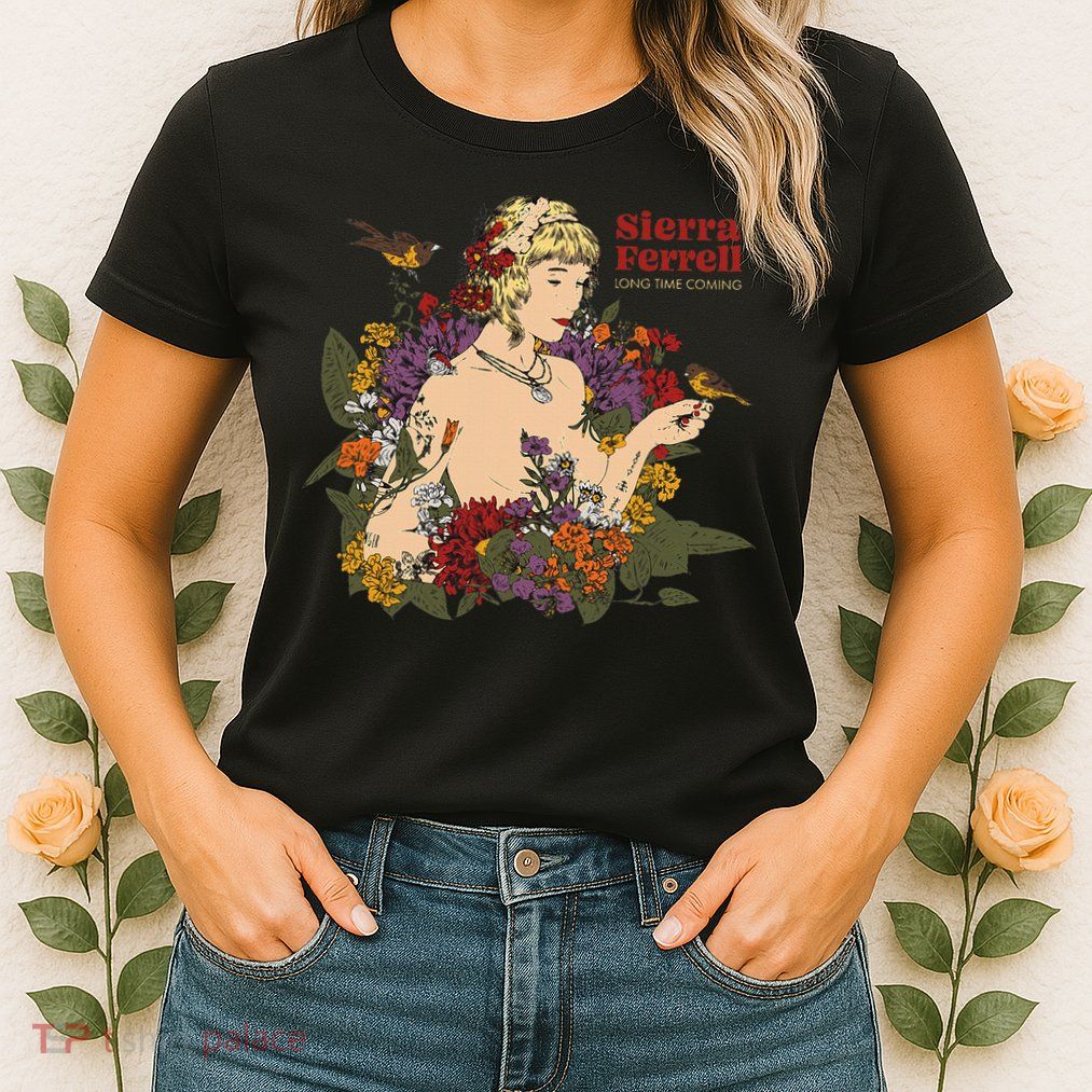 Sierra Ferrell Long Time Coming Illustration Womens T-Shirt
