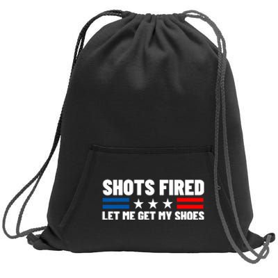 Shots Fired Let Me Get My Shoes Sweatshirt Cinch Pack Bag