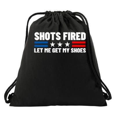 Shots Fired Let Me Get My Shoes Drawstring Bag