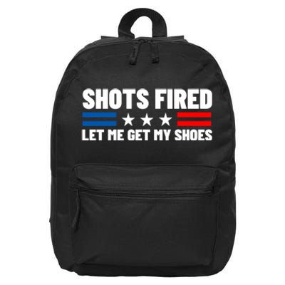 Shots Fired Let Me Get My Shoes 16 in Basic Backpack