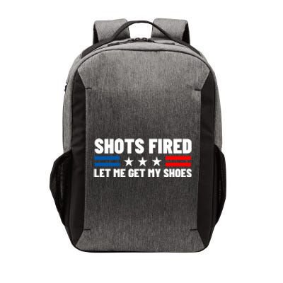 Shots Fired Let Me Get My Shoes Vector Backpack